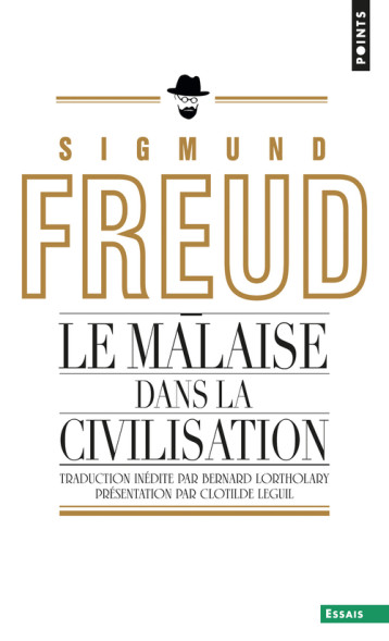 Le Malaise dans la civilisation - Freud Sigmund - POINTS