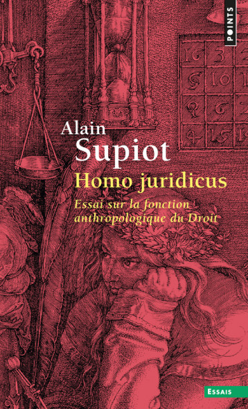 Homo juridicus - Supiot Alain - POINTS