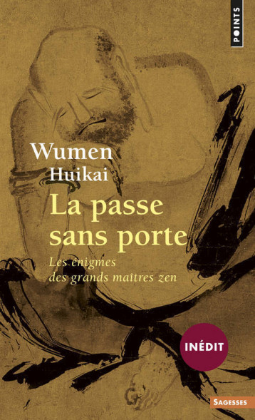 La Passe sans porte - Wumen Huikai Wumen Huikai - POINTS