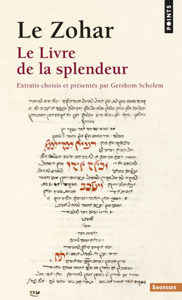 Le Zohar - Scholem Gershom - POINTS