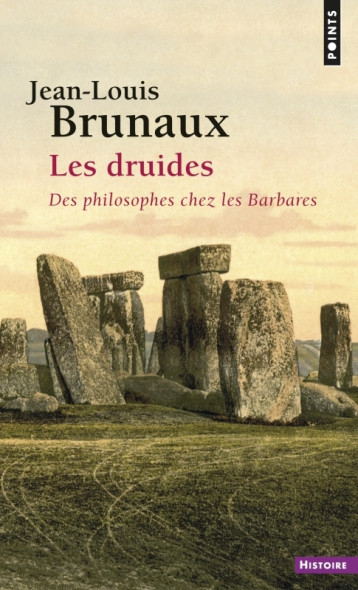 Les Druides - Brunaux Jean-Louis - POINTS