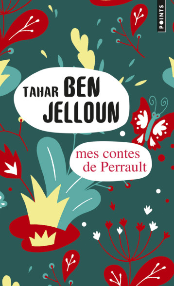 Mes contes de Perrault - Ben Jelloun Tahar - POINTS