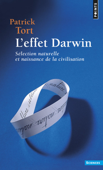 L'Effet Darwin - Tort Patrick - POINTS