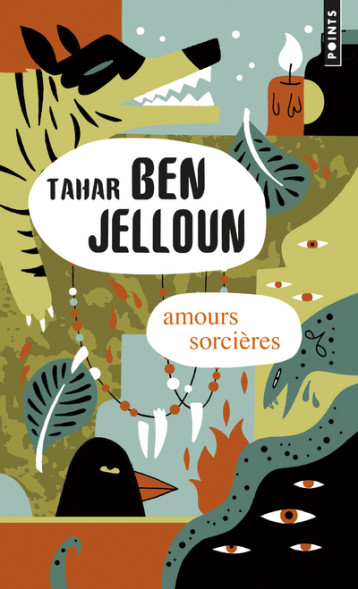 Amours sorcières - Ben Jelloun Tahar - POINTS