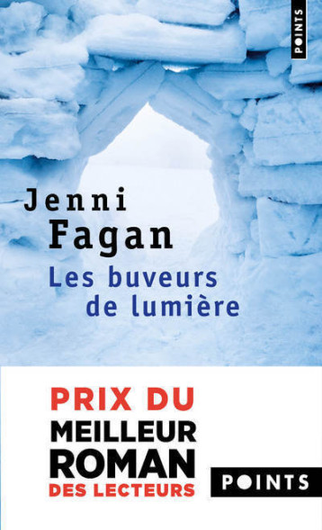 Les Buveurs de lumière - Fagan Jenni - POINTS