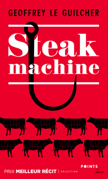 Steak Machine - Le Guilcher Geoffrey - POINTS