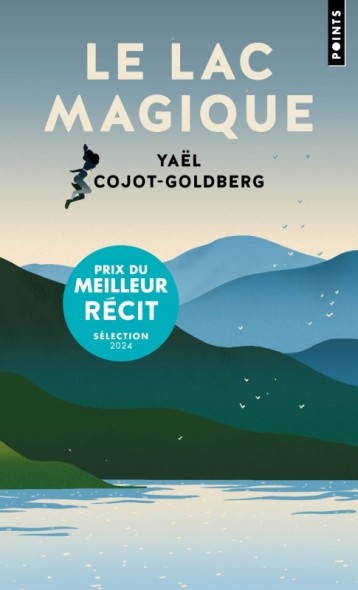 Le Lac magique - Cojot-Goldberg Yaël - POINTS