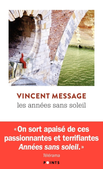 Les Années sans soleil - Message Vincent - POINTS