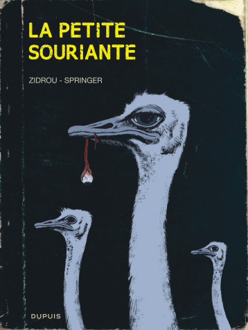 La petite souriante - Tome 0 - La petite souriante - Zidrou Zidrou, Springer Benoît Springer Benoît - DUPUIS