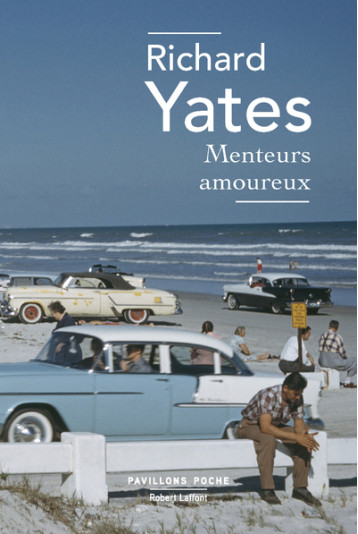 Menteurs amoureux - Yates Richard, Azoulay-Pacvoñ Aline - ROBERT LAFFONT