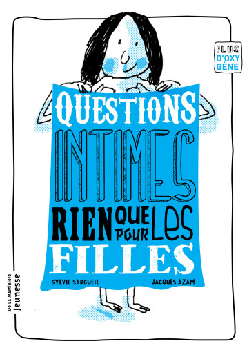 Questions intimes, rien que pour les filles - Sargueil Sylvie, Azam Jacques - MARTINIERE J