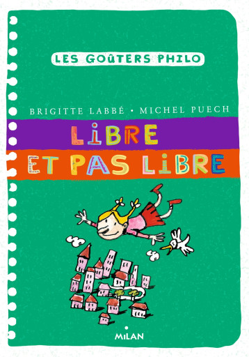 Libre et pas libre - Azam Jacques, Puech Michel, Labbé Brigitte - MILAN