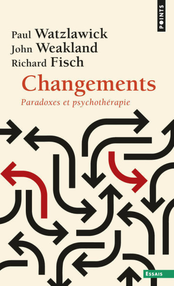 Changements - Fisch Richard, WATZLAWICK Paul, Weakland John H. - POINTS