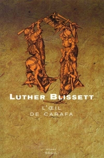 L'Oeil de Carafa - Blissett Luther - SEUIL