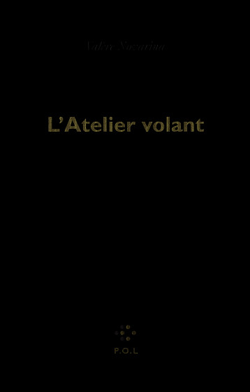 L'Atelier volant - Novarina Valère - POL