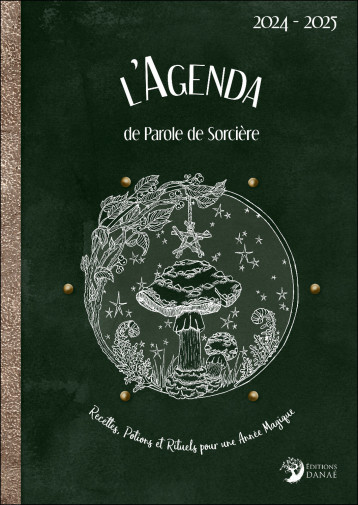 L'Agenda de Parole de Sorcière 2024-2025 - Arnaud Véronique - DANAE