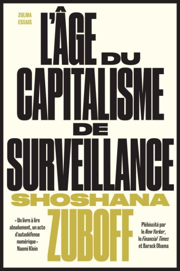 L'âge du capitalisme de surveillance - ZUBOFF SHOSHANA  - ZULMA