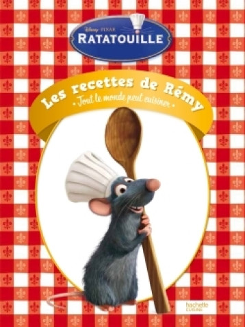 Tout le monde peut cuisiner - les 50 meilleures recettes de Remy - Seeman Nicole - HACHETTE HEROES