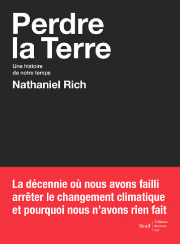 Perdre la Terre - RICH Nathaniel - SOUS SOL