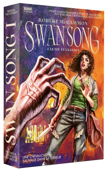 Swan Song : Tome 1 - Le feu et la glace - McCammon Robert, BERNARD Khattou, Khalifa Jean-Charles - LOUVERTURE