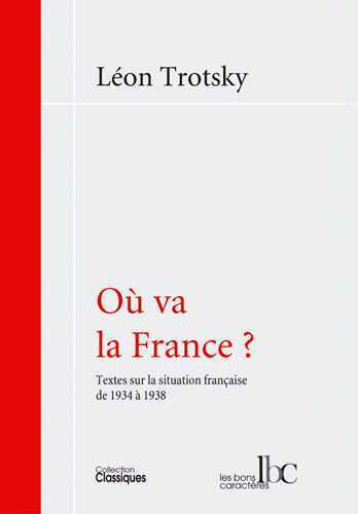 Où va la France ? - Trotsky Léon - BONS CARACTERES