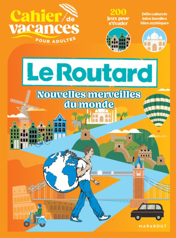 Cahier de vacances - Le Routard - Masson Nicole,   - MARABOUT