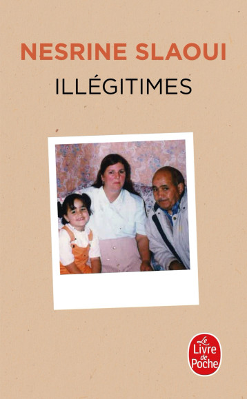 Illégitimes - Slaoui Nesrine - LGF