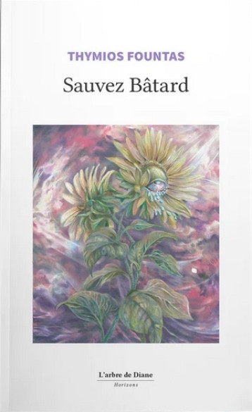 Sauvez Bâtard - Fountas Thymios - ARBRE DE DIANE