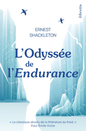 L'odyssée de l'Endurance - Ed. limitée - Shackleton Ernest Henry - LIBRETTO