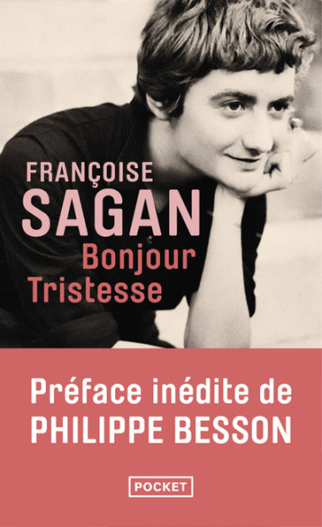 Bonjour Tristesse - Nouvelle édition - Sagan Françoise, Besson Philippe - POCKET