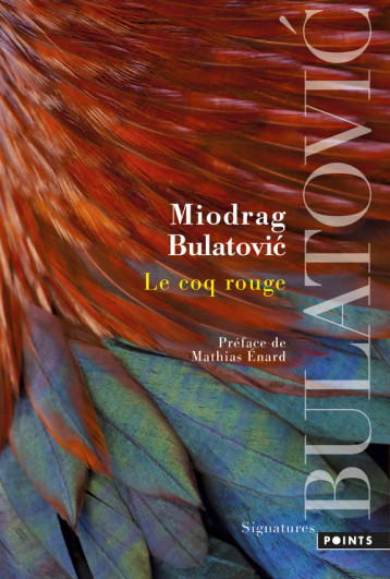 Le Coq rouge - Bulatovic Miodrag - POINTS