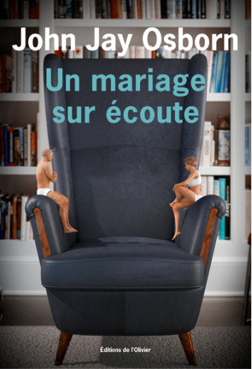 Un mariage sur écoute - Osborn John Jay, Amfreville Marc - OLIVIER