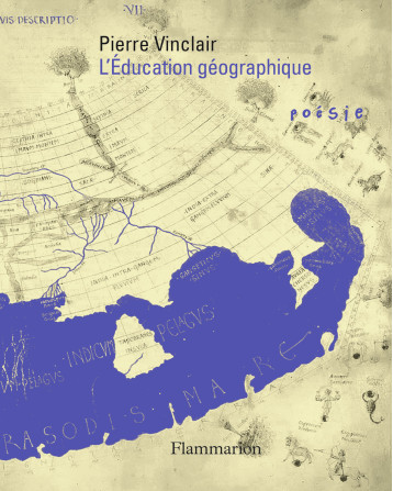 L'Éducation géographique - Vinclair Pierre - FLAMMARION