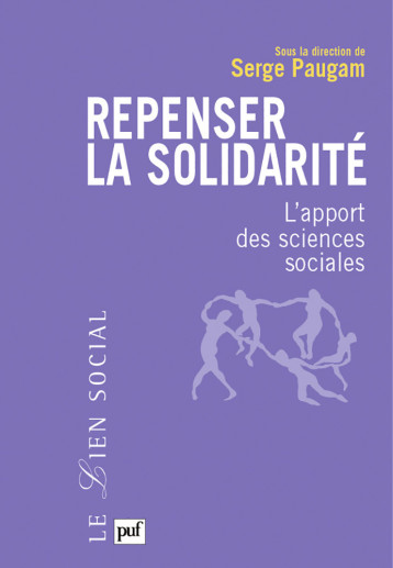 Repenser la solidarité - Paugam serge (dir.) , Paugam Serge - PUF