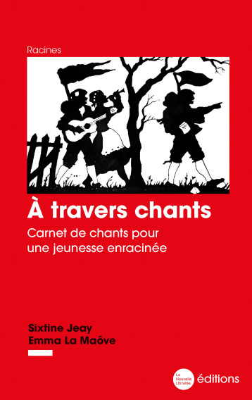 À travers chants - Jeay Sixtine, La Maôve Emma - NOUVELLE LIBRAI