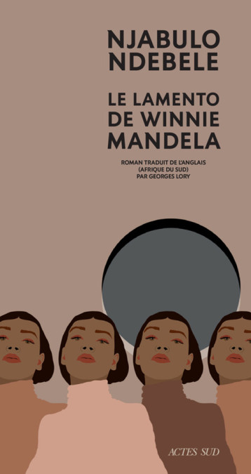 Le Lamento de Winnie Mandela - Ndebele Njabulo, Lory Georges - ACTES SUD