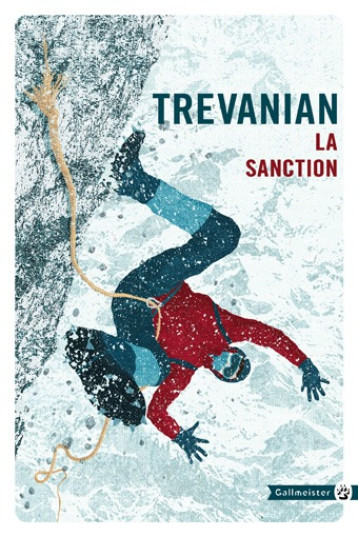 La sanction - TREVANIAN , Rosenthal Jean - GALLMEISTER