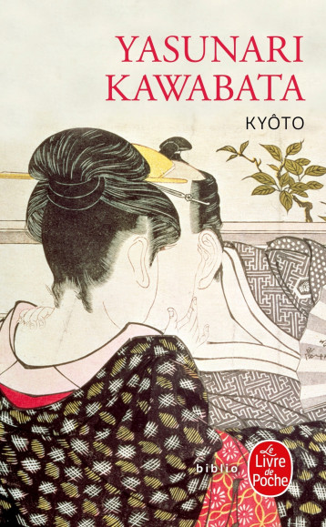 Kyôto - Kawabata Yasunari - LGF