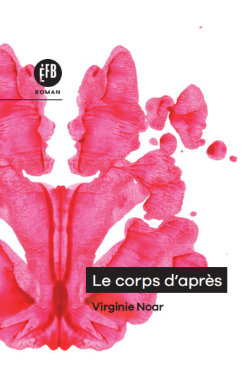 Le Corps d'après - Noar Virginie - LES PEREGRINES