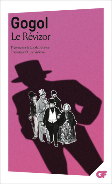 Le Revizor - GOGOL Nicolas, Grève Claude de, Adamov Arthur - FLAMMARION