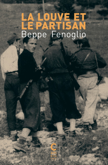 La Louve et le Partisan - Fenoglio Beppe, BACCELLI Monique - CAMBOURAKIS