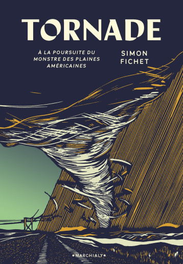 Tornade - Fichet Simon - MARCHIALY