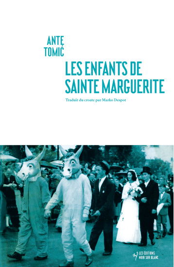 Les Enfants de Sainte Marguerite - Tomic ante  - NOIR BLANC