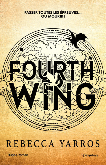 The Empyrean T1 - Fourth Wing - Broché - Yarros Rebecca - HUGO ROMAN