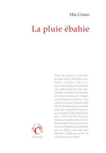 La pluie ébahie - Couto Mia, MONTEIRO Rodrigues - CHANDEIGNE