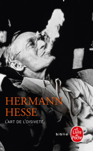 L'Art de l'oisiveté - Hesse Hermann - LGF