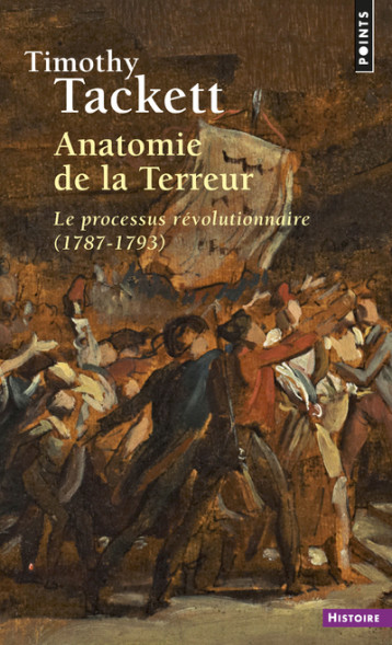 Anatomie de la Terreur - Tackett Timothy - POINTS