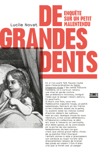 De grandes dents - Enquête sur un petit malentendu - Novat Lucile - ZONES