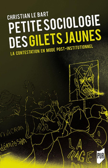 Petite sociologie des Gilets jaunes - Le Bart Christian - PU RENNES