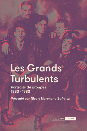 Les grands turbulents - Collectif  - MEDIAPOP